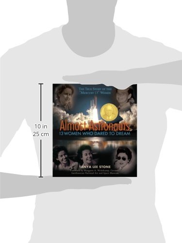 Almost Astronauts: 13 Women Who Dared to Dream