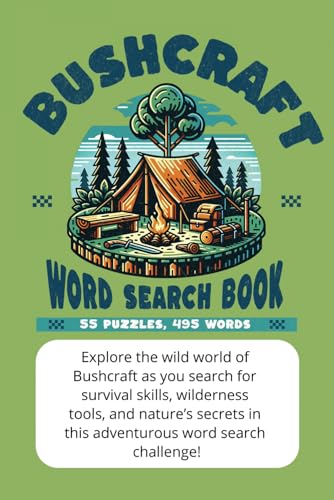 Bushcraft- Word Search Book: Bushcraft Survival Word Search: A Fun Puzzle Book of Wilderness Skills,