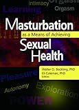 Masturbation as a Means of Achieving Sexual Health