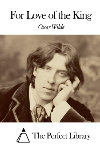 For Love of the King