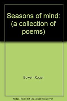 Hardcover Seasons of mind: (a collection of poems) Book