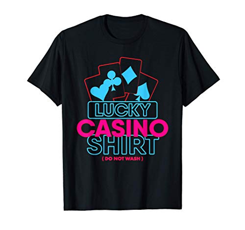 Lucky Casino Shirt - Divertido Póker Juegos de Azar Regalo Camiseta
