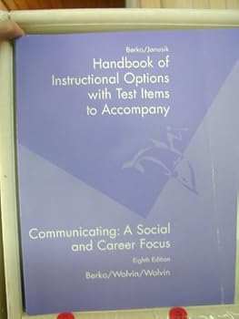 Paperback Handbook of Instructional Options, Communicating : A Social and Career Focus Book