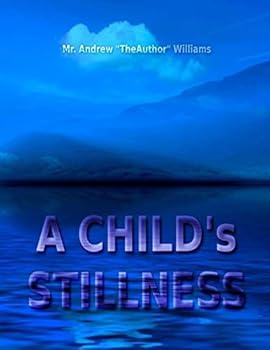 Paperback A CHILD's STILLNESS Book