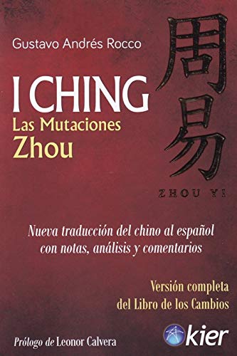 I Ching: Las Mutaciones Zhou (SIN COLECCION)