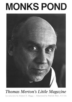 Hardcover Monks Pond: Thomas Merton's Little Magazine Book