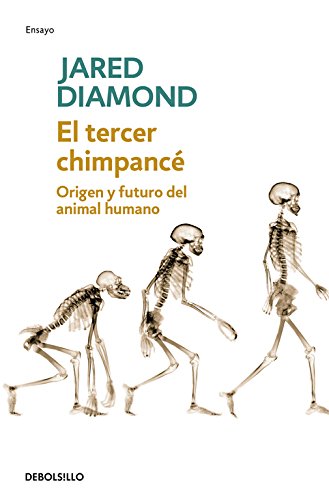 El tercer chimpancé: Origen y futuro del animal humano (Ensayo | Ciencia)
