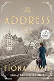 The Address: A Novel (Random House Large Print)