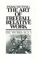 The Art of Freefall Relative Work B00J1LBFP8 Book Cover