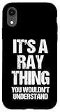 It's A Ray Thing (You Wouldn't Understand) – Sayings sarcastic Ray Name Designs Ray Family Sayings Ray Family Surname Design Ray Family Name Sayings Ray Family Reunion Designs Retro Vintage Distressed Novelty Humour Cute Cool