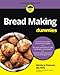 Bread Making for Dummies