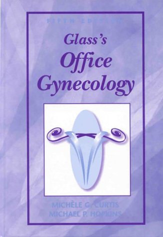 Glass's Office Gynecology
