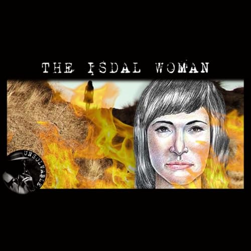 The Shocking Mystery of the Isdal Woman