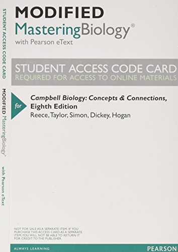 Modified Mastering Biology with Pearson eText -- ValuePack Access Card -- for Campbell Biology: Concepts & Connections