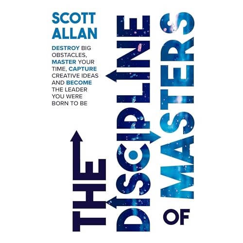 The Discipline of Masters by Scott Allan episode artwork