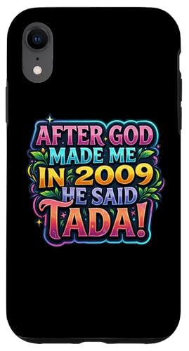After God Made Me In 2009 He Said Tada ���f�B�[�X�a�����p�[�e�B�[ �X�}�z�P�[�X iPhone XR �p