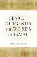 Search Diligently the Words of Isaiah 1950304469 Book Cover