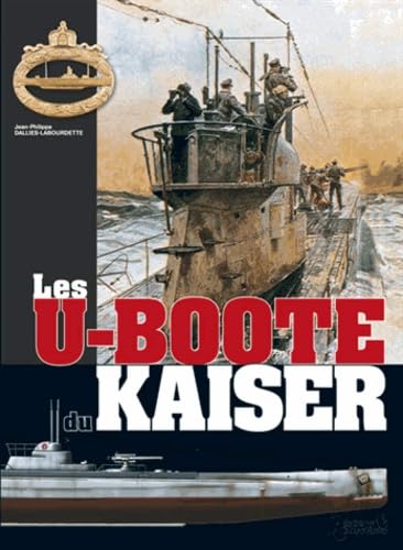 Preisvergleich Produktbild Les U-Boote du Kaiser