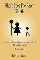 Where Does the Parent Stand? 1475980868 Book Cover