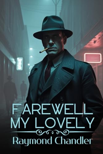 Farewell, My Lovely