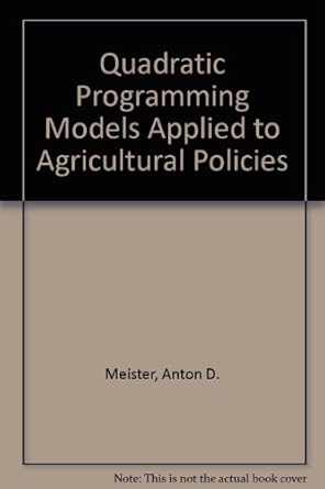 Quadratic Programming Models Applied to Agricultural Policies: Amazon ...