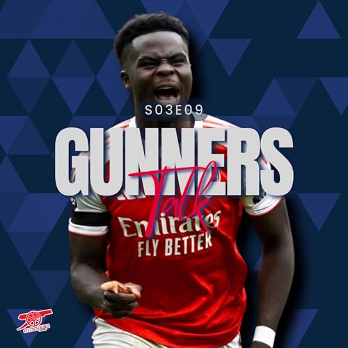 Gunners Talk #77 | „Saka měl mít na prvním místě tým a ne svoje statistiky.“