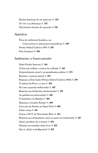 O Imbecil Coletivo - Atualidades Inculturais Brasileiras