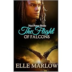 The Flight Of Falcons - Nez Perce Bride Audiolibro Por Elle Marlow arte de portada