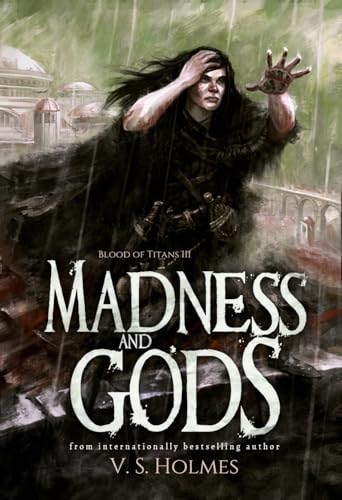 Madness and Gods: Blood of Titans: Restored 1