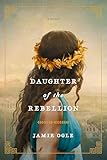 Daughter of the Rebellion