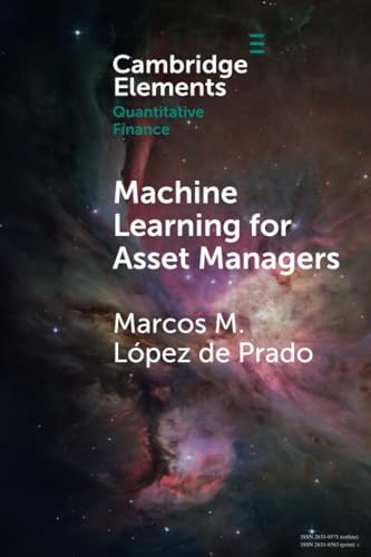 Machine Learning for Asset Managers (Elements in Quantitative Finance) view 2