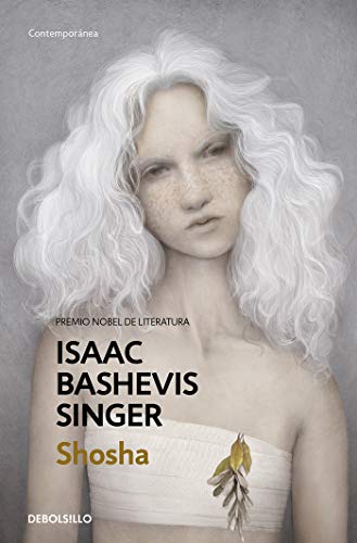 Shosha Spanish Edition Kindle Edition By Bashevis Singer Isaac Literature Fiction Kindle Ebooks Amazon Com