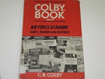 Library Binding Air Force Academy Cadets, Training and Equipment Book