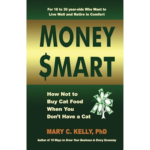 Money Smart: How Not to Buy Cat Food When You Don't Have a Cat : Mary C Kelly episode artwork