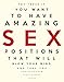 Amazing Sex Positions (Y)