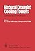 Produktbild Natural Draught Cooling Towers: Proceedings of the 2. International Symposium, Ruhr-Universität Bochum, Germany, September 5-7, 1984
