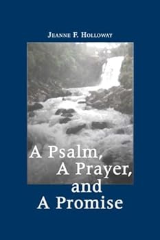 Paperback A Psalm, A Prayer, and A Promise Book