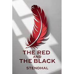 The Red and the Black: A Chronicle of the Nineteenth Century Audiobook By Stendhal cover art