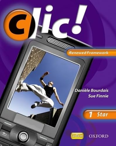 Clic!: Clic 1 Students' Book Star Renewed Framework Edition
