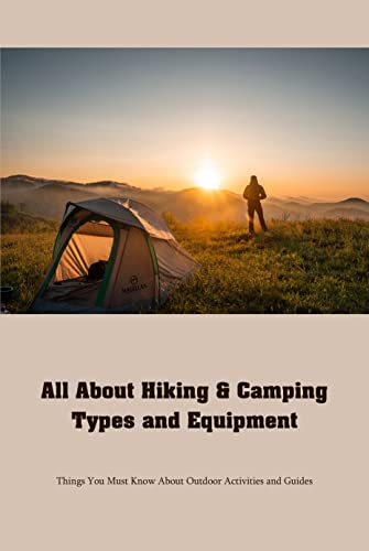 things needed for hiking and camping