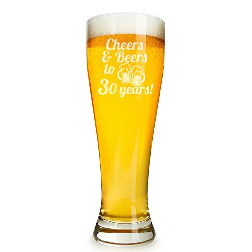Cheers & Beers To 30 Years Engraved 16 ounce Beer Glass Pilsner
