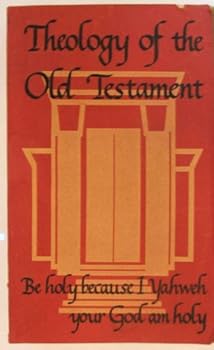 Theology Of The Old Testament