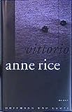 Vittorio - Anne Rice