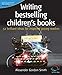 Writing Bestselling Children's Books (52 Brilliant Ideas)