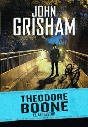 Theodore Boone : el secuestro [Spanish] 9871783310 Book Cover