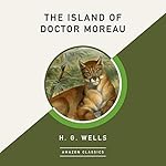 Cover of The Island of Doctor Moreau (AmazonClassics Edition)