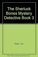 The Sherluck Bones Mystery-Detective Book 3 (Sherluck Bones Mystery) 0553151975 Book Cover