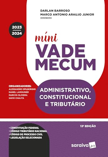 Mini Vade Mecum - Administrativo, Constitucional e Tributário - Meu Curso - 13ª edição 2024