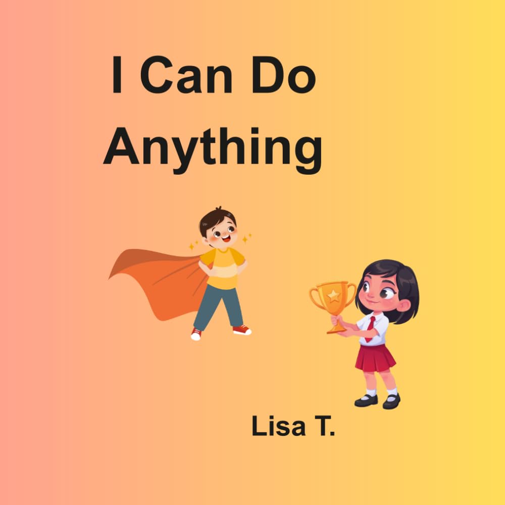 I Can Do Anything