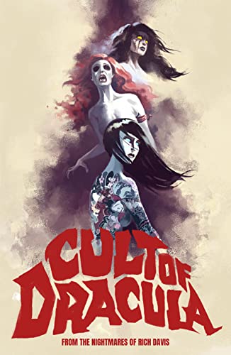 Cult of Dracula Collected Edition by [Rich  Davis, Henry  Martinez, Puis Calzada]